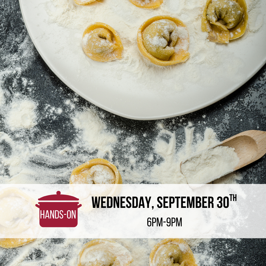 Filled Pasta #2: Tortellini/Tortelloni with Chef Adrian