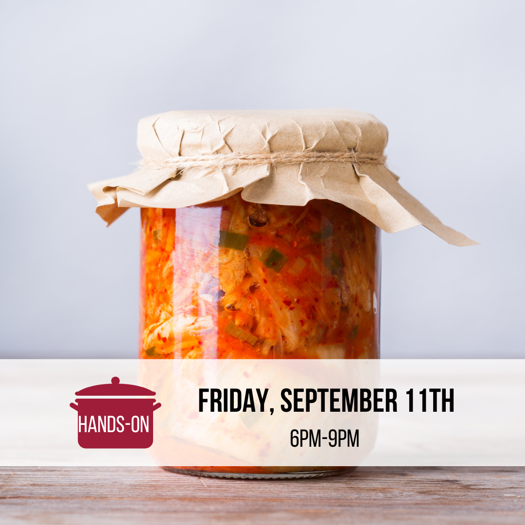 Just Ferment It! Mealtime Edition-Workshop #1 Kimchi with BrewBird